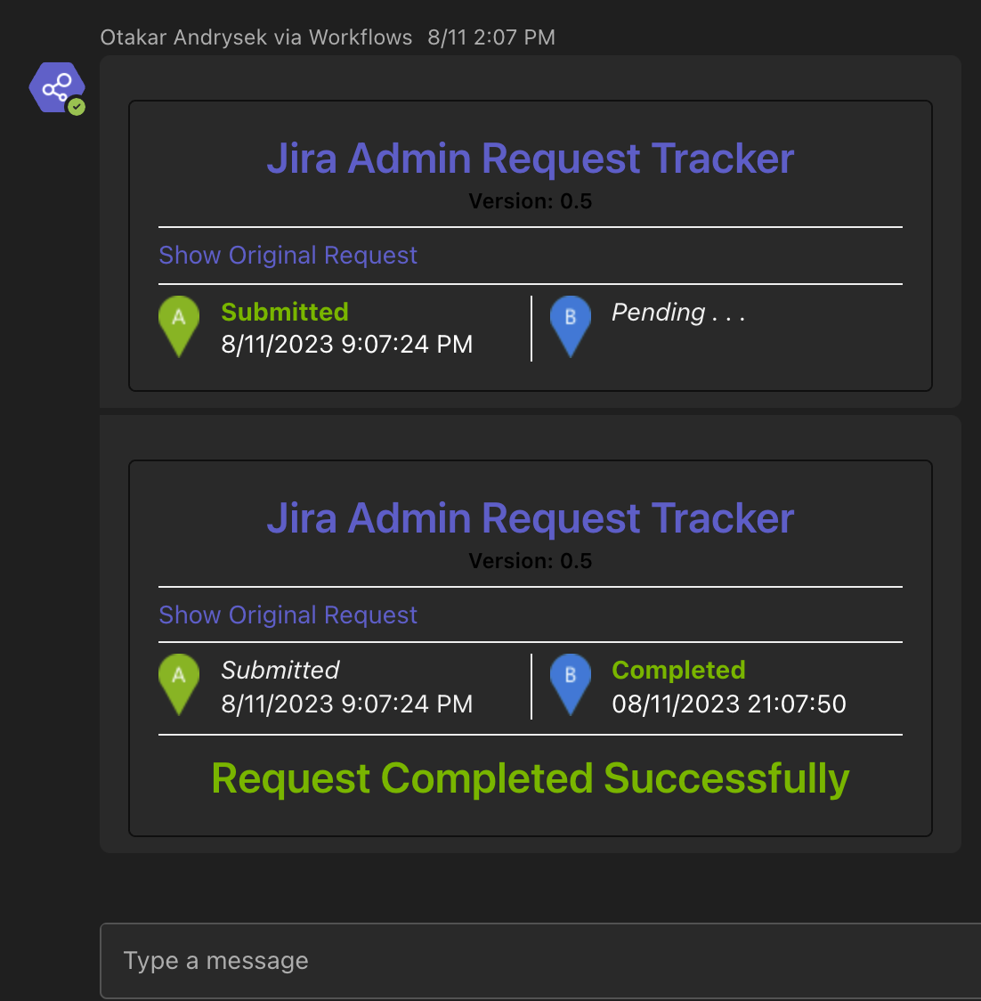 A Microsoft Teams adaptive card titled “Jira Admin Request Tracker” showing a request submitted and then completed.